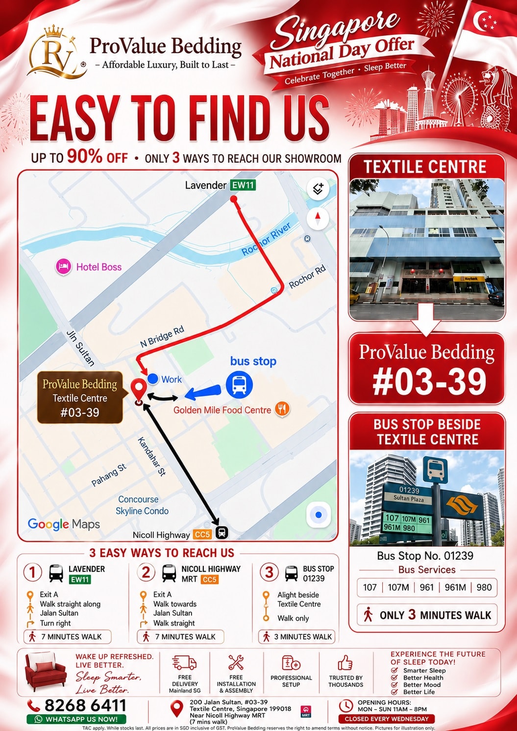 ProValue Bedding Singapore National Day Offer — Easy to Find Us at Textile Centre #03-39, 3 ways to reach our showroom